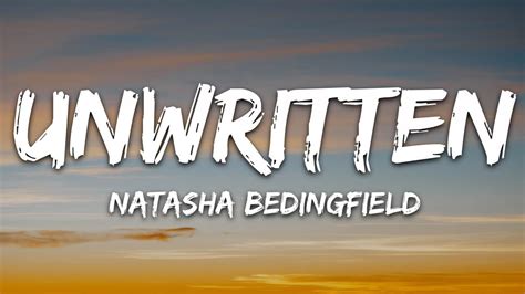 🎵 Follow the official 7clouds playlist on Spotify : http://spoti.fi/2SJsUcZ 🎧 Natasha Bedingfield - Unwritten (Lyrics)⏬ Download / Stream: https://open.spo...